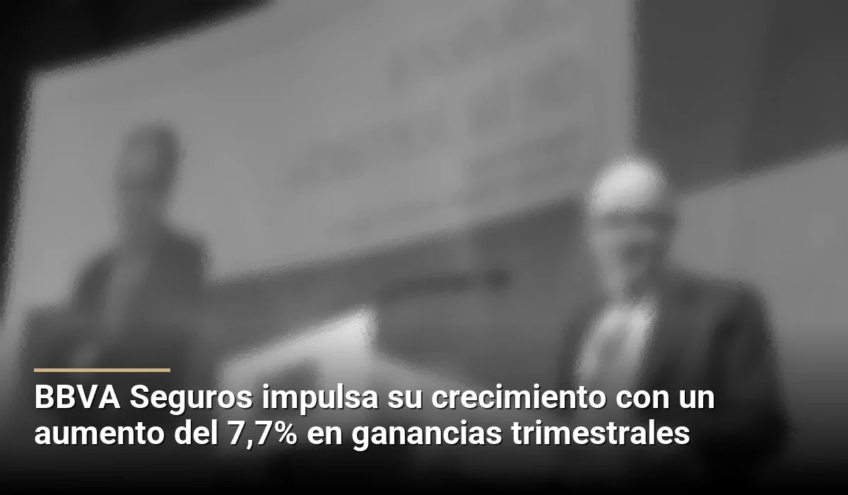 BBVA Seguros impulsa su crecimiento con un aumento del 7,7% en ganancias trimestrales
